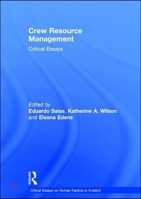 Crew Resource Management: Critical Essays