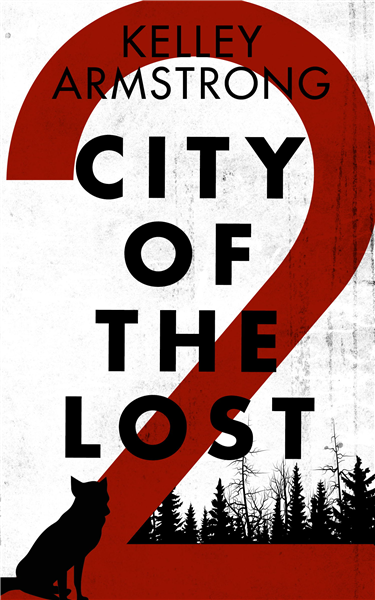 City of the Lost : Part Two