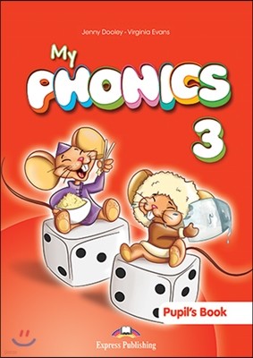 My Phonics 3 : Pupil's Book (International) With Cross-Platform Application