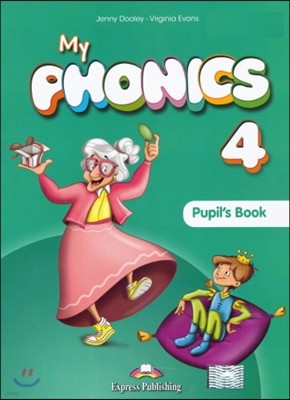 My Phonics 4 : Pupil's Book (International) With Cross-Platform Application