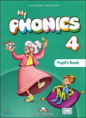 My Phonics 4 : Student's pack (+ Pupil's Audio CD) With Cross-Platform Application