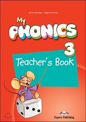 My Phonics 3 : Teacher's Book (International) With Cross-Platform Application 