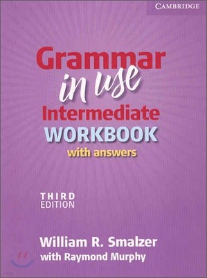 Grammar In Use Intermediate Workbook With Answers, 3/E