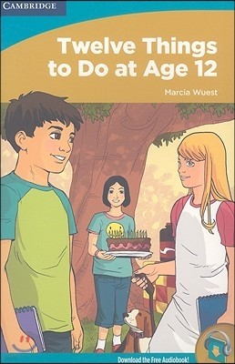 Twelve Things to Do at Age 12