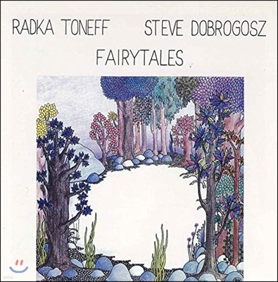 Radka Toneff & Steve Dobrogosz (ī , Ƽ ΰ) - Fairytales (Ͻ)