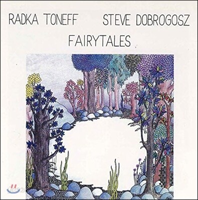 Radka Toneff & Steve Dobrogosz (라드카 토네프, 스티브 도브로고즈) - Fairytales (페어리테일스)