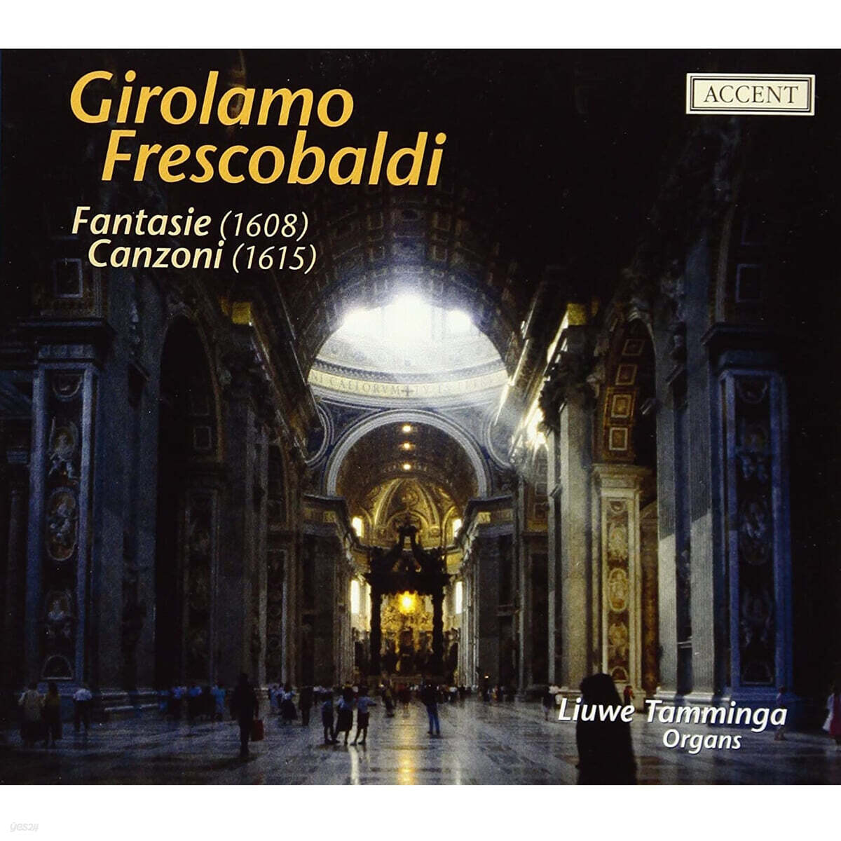 Liuwe Tamminga 프레스코발디: 환상곡, 칸초나 (Frescobaldi : Fantasie, Canzoni)