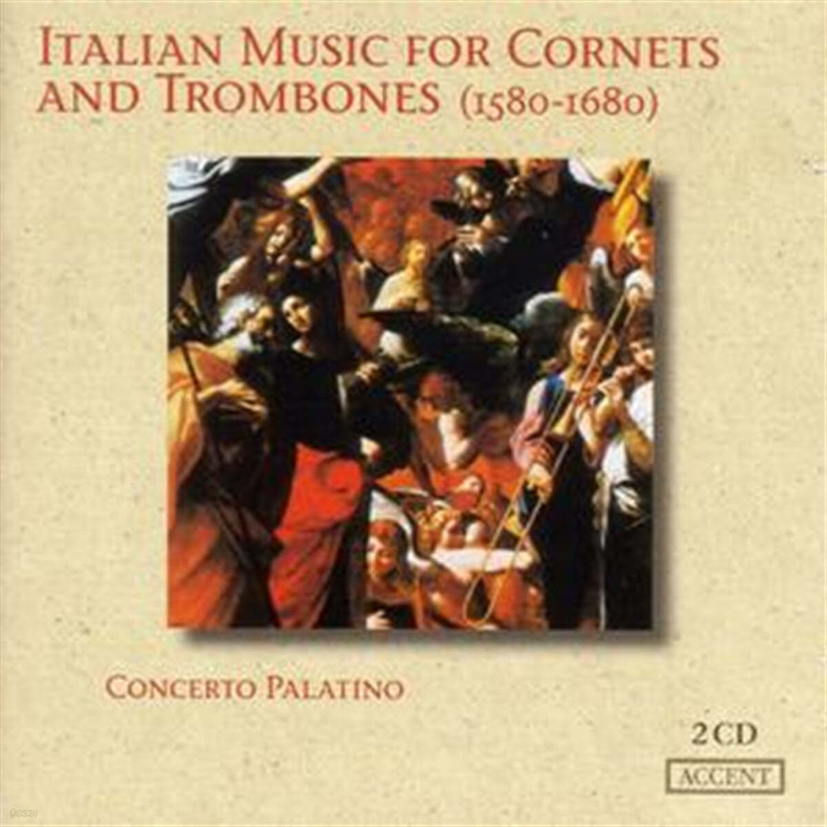 Concerto Palatino 코르넷과 트럼본을 위한 이탈리아 음악 (Italian Music For Cornets And Trombones) 