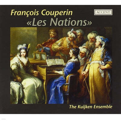Kuijken Ensemble :   (Couperin : Les Nations) 