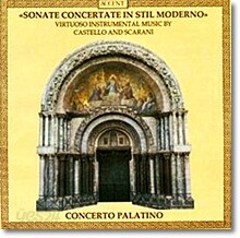 Castello / Scarani : Sonate Concertante In Stil Moderno