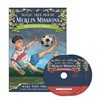 Merlin Mission #24 : Soccer on Sunday (Book+CD)