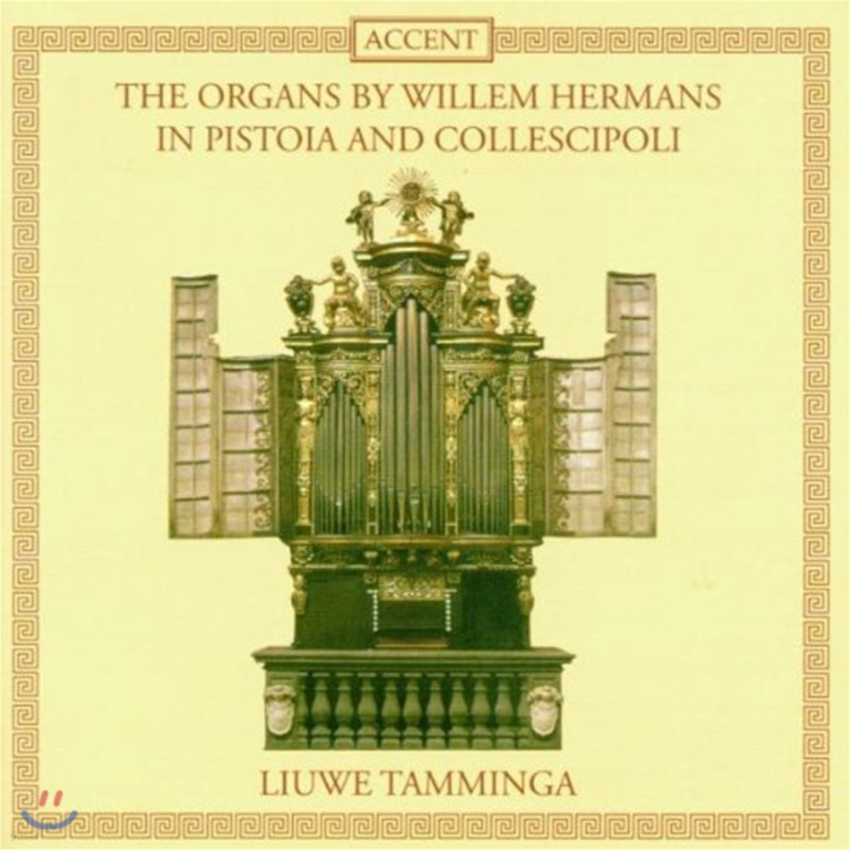 Liuwe Tamminga 피스토니아(1664)와 콜레스키폴리(1678)의 빌렘 헤르만스 오르간 (The Organs By Willem Hermans In Pistoia And Collescipoli)