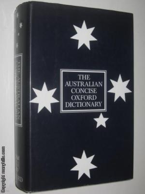 The Australian Concise Oxford Dictionary