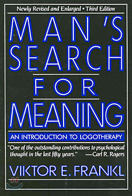 Man's Search for Meaning