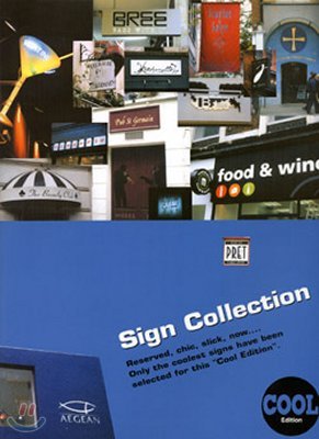 Sign Collection : Cool