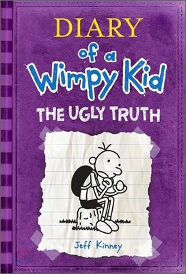 Diary of a Wimpy Kid #5 : The Ugly Truth (̱)