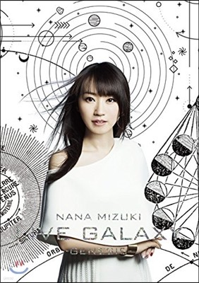 Nana Mizuki (Ű ) - Live Galaxy -Genesis- (̺  -׽ý-)