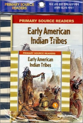 Primary Source Readers Level 2-05 : Early American Indian Tribes (Book+CD)