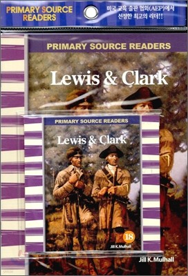 Primary Source Readers Level 2-18 : Lewis & Clark (Book+CD)