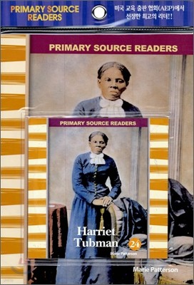 Primary Source Readers Level 2-24 : Harriet Tubman (Book+CD)