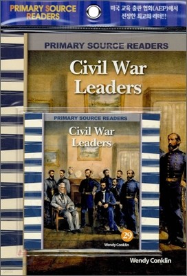 Primary Source Readers Level 2-29 : Civil War Leaders (Book+CD)
