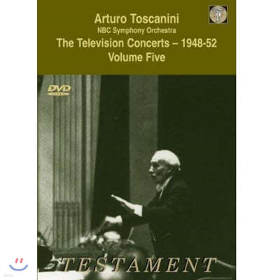 Ƹ 佺īϴ 1948-52 ڷ ܼƮ 5 (Arturo Toscanini: The Television Concerts - 1948-52 Vol. 5)