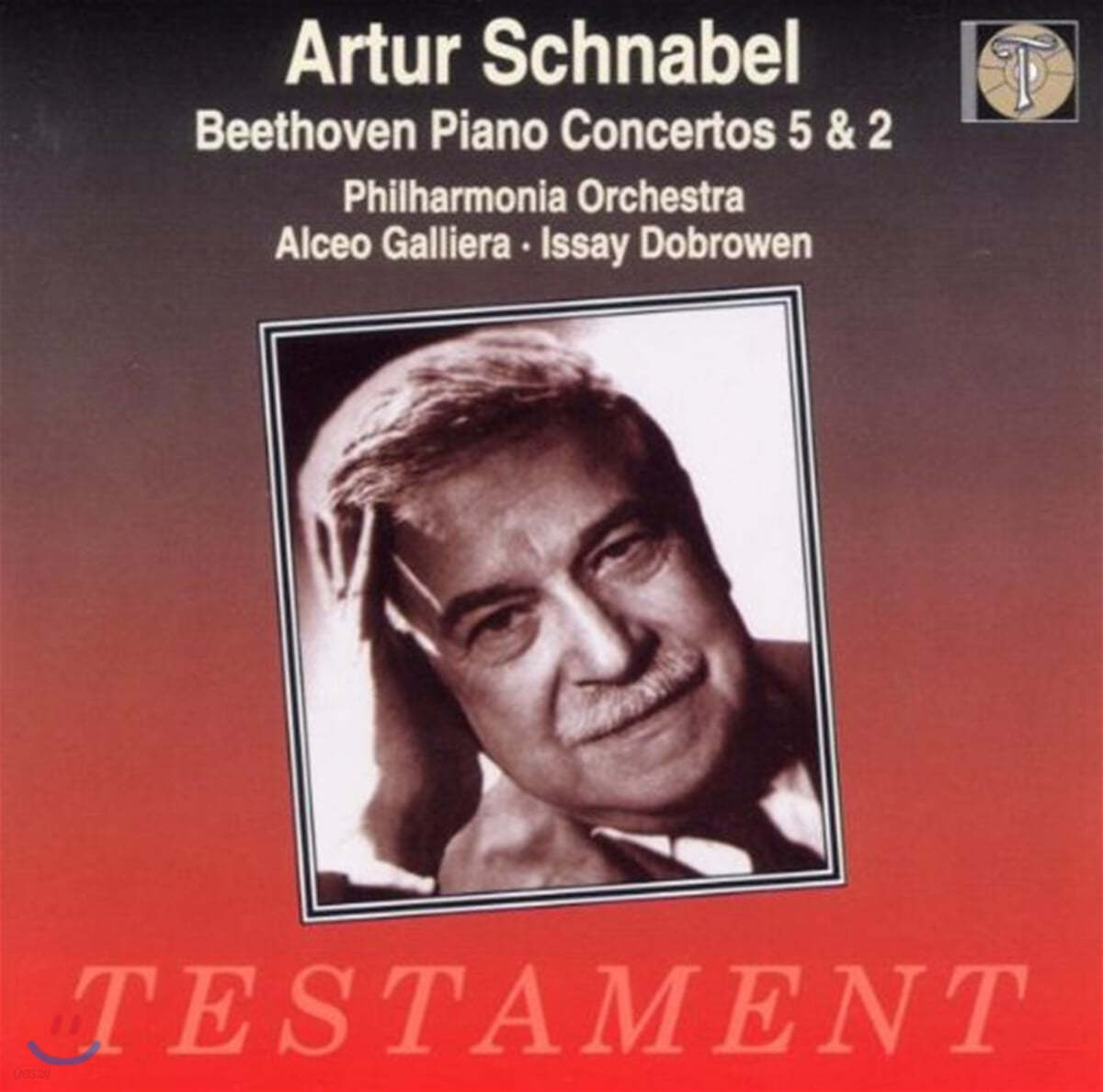Artur Schnabel 베토벤: 피아노 협주곡 2, 5번 (Beethoven : Piano Concertos No.2 Op.19, No.5 Op.73) 