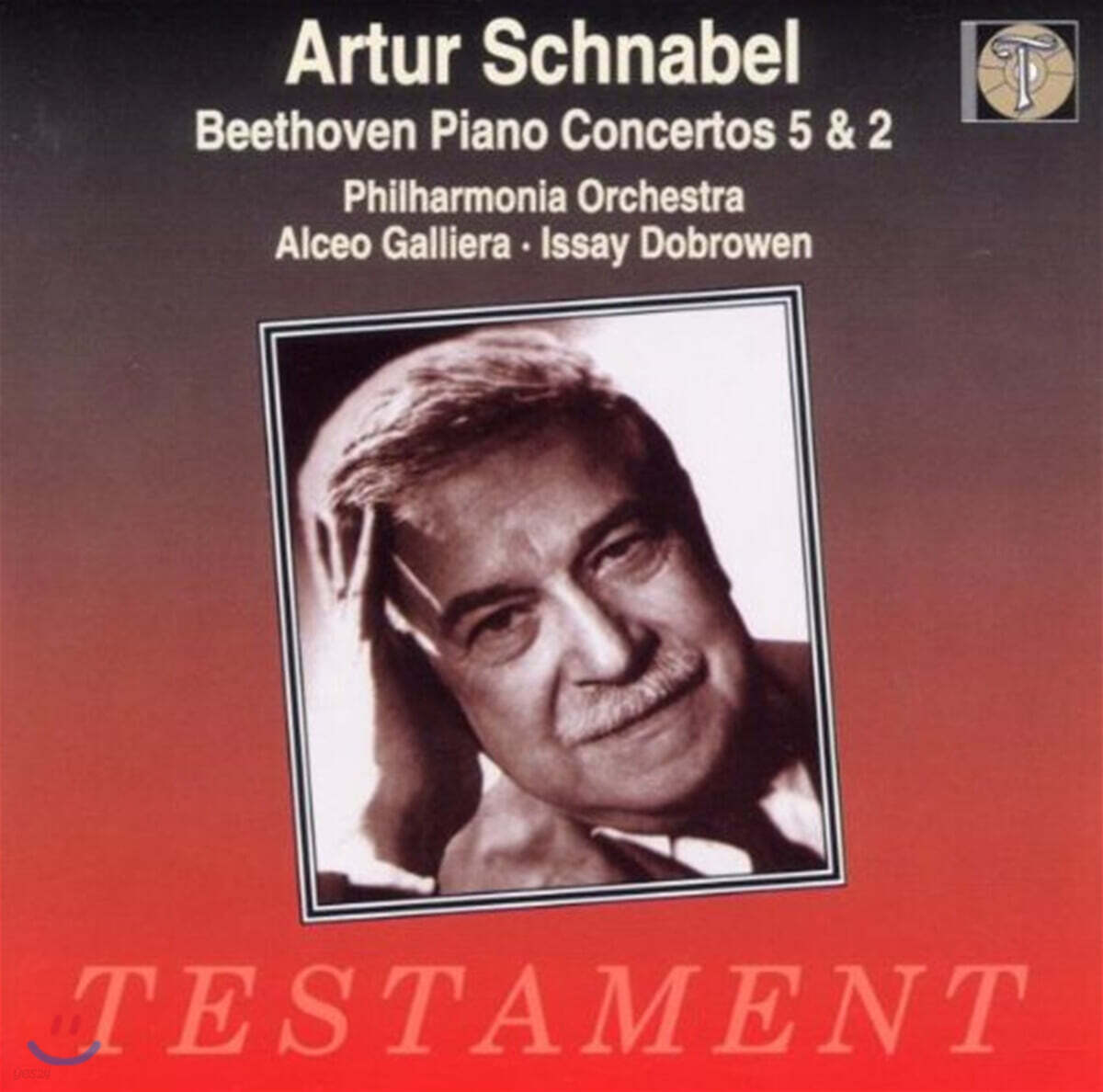 Artur Schnabel 베토벤: 피아노 협주곡 2, 5번 (Beethoven : Piano Concertos No.2 Op.19, No.5 Op.73)