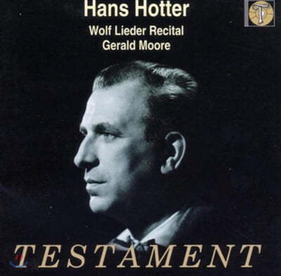 Hans Hotter  :  (Wolf : Lieder Recital) 
