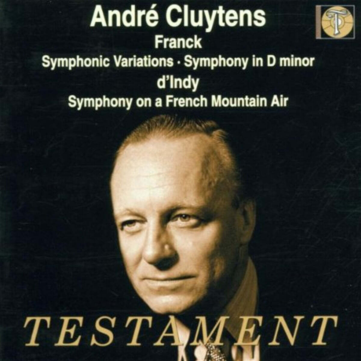 Andre Cluytens  프랑크 / 댕디: 교향곡 (Franck / D'Indy : Symphonies)