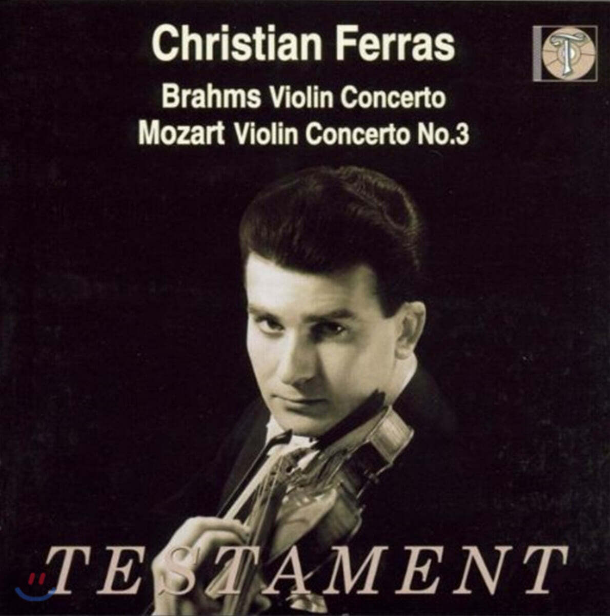 Christian Ferras 브람스 / 모차르트: 바이올린 협주곡 (Brahms / Mozart : Violin Concertos)