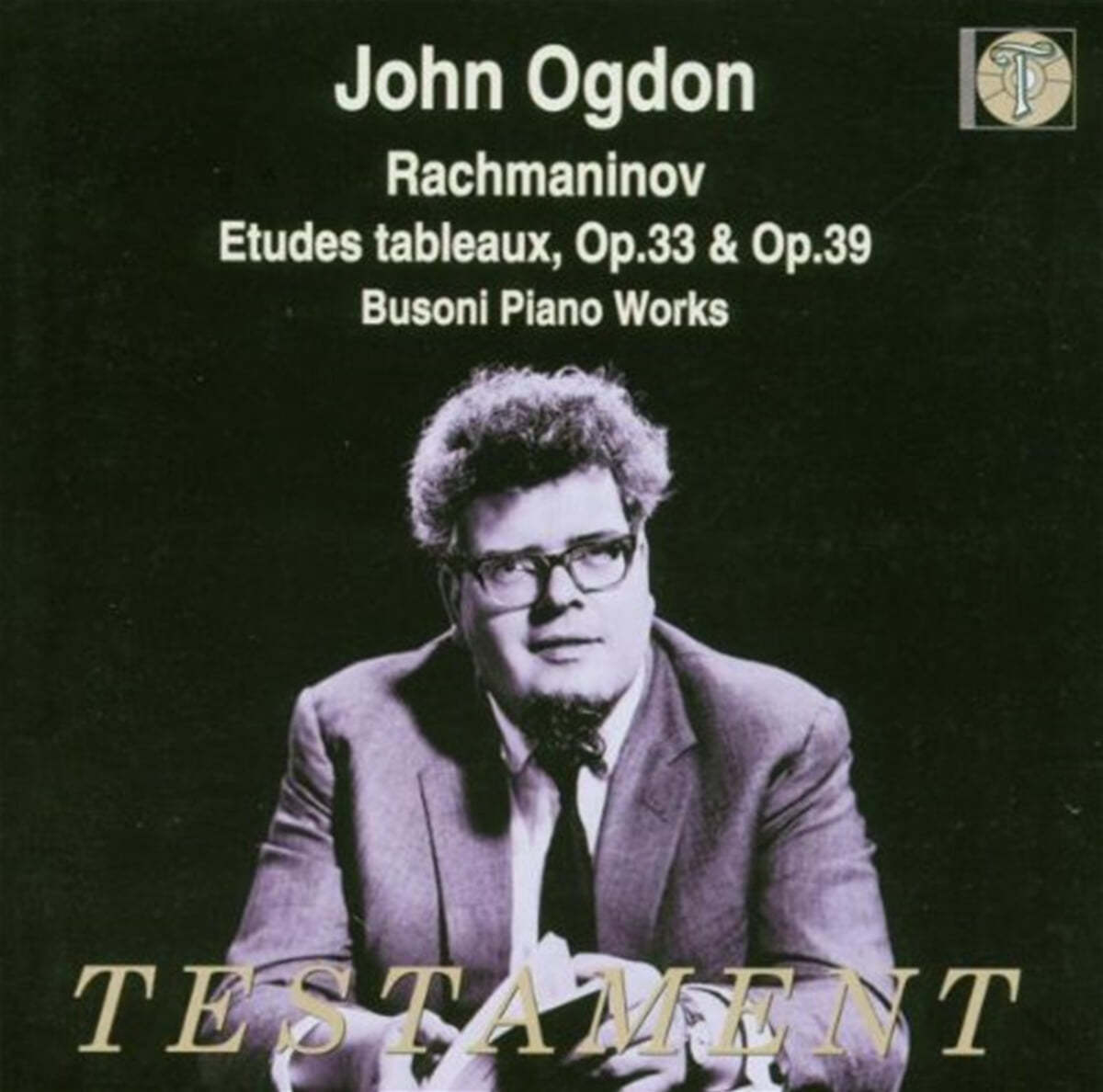 John Ogdon 라흐마니노프: 에튀드 / 부조니: 소나티나 6번 (Rachmaninov: Etudes Op.33, Op.39 / Busoni: Sonatina No.6) 