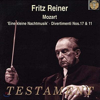Fritz Reiner Ʈ : , 𺣸Ƽ (Mozart : Einer Kleine Nachtmusik, Divertimentos KV334, KV251)  