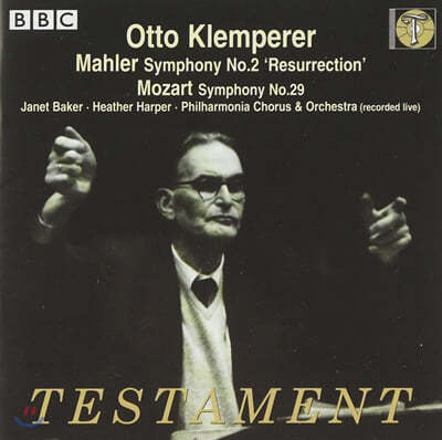 Otto Klemperer 모차르트: 교향곡 29번 / 말러: 교향곡 2번 (Mozart : Symphony No.29 K.201/186a, Mahler : Symphony No.2 "Resurrection") 