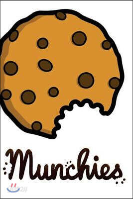 Stoner Journals: Munchies: 420 Friendly Journals To Record Your Thoughts, Ideas & Sketches