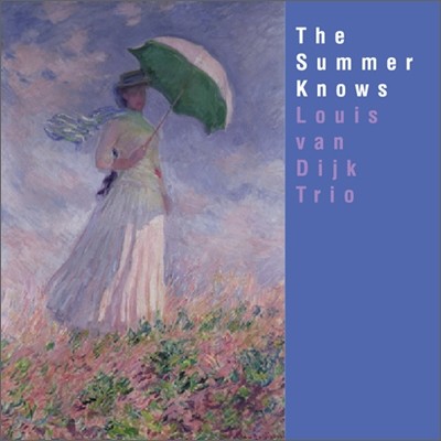 Louis Van Dijk Trio - The Summer Knows