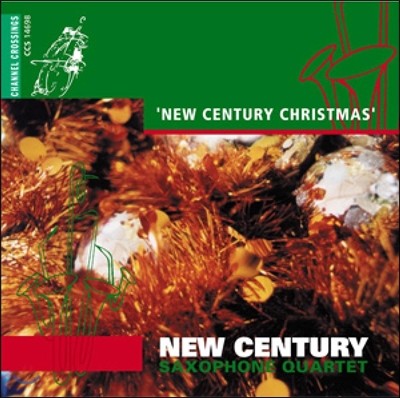 New Century Saxophone Quartet  ַ  ũ  (New Century Christmas)