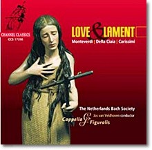 Netherlands Bach Society 사랑과 탄식 - 몬테베르디와 다른 작곡가들 (Love And Lament : Monteverdi And Others)