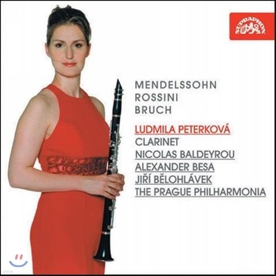 Ludmila Peterkova ൨ / νô /  : Ŭ󸮳 ְ  (Mendelssohn / Rossini / Bruch : Works For Clarinet And Orchestra)