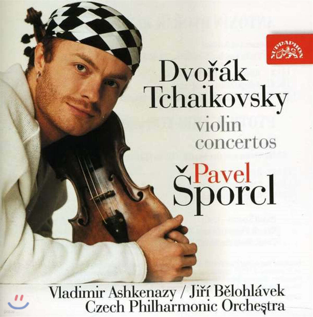 Pavel Sporcl 드보르작 / 차이코프스키 : 바이올린 협주곡 (Dvorak / Tchaikovsky : Violin Concerto)