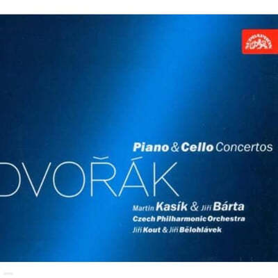 Martin Kasik / Jiri Barta 드보르작: 피아노 협주곡 G단조, 첼로 협주곡 B단조 (Dvorak: Piano Concerto in G minor, Cello Concerto in B minor) 