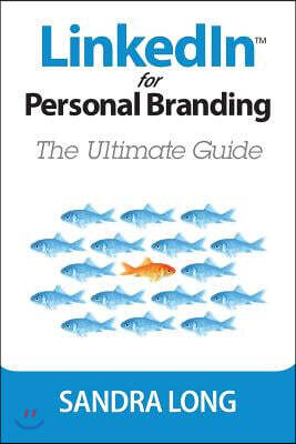 [Hybrid Global Publishing]Linkedin for Personal Branding: The Ultimate Guide
