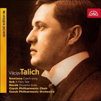 Vaclav Talich Ÿ: ü 뷡 / ũ: ȭ / ũ:   (Smetana: Czech Song / Suk: Fairy Tale / Novak: Slovacko Suite)  Ż
