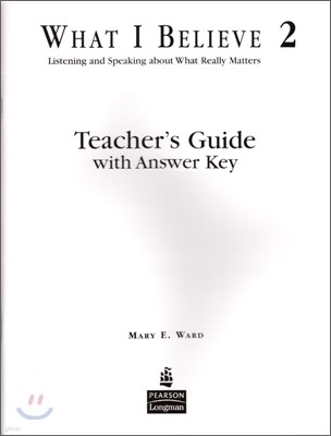 What I Believe 2 : Teacher's Guide with Answer Key