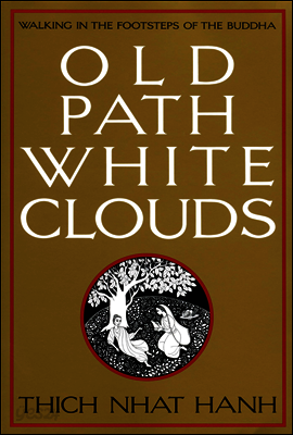 Old Path White Clouds