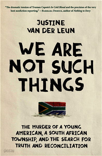We Are Not Such Things