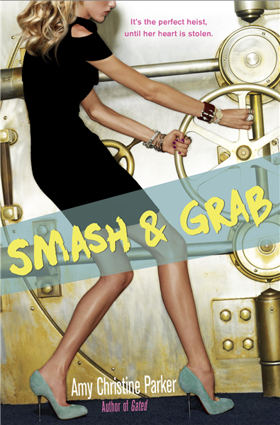 Smash &amp; Grab