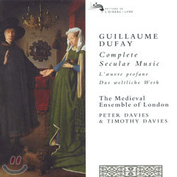 Dufay : Complete Secular Music : The Medieval Ensemble Of London