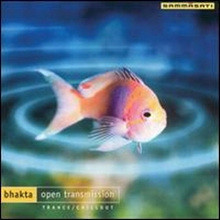 Bhakta - Open Transmission