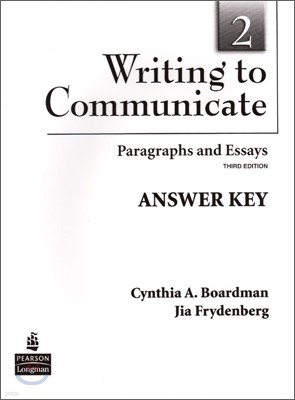 Writing to Communicate 2 : Answer Key